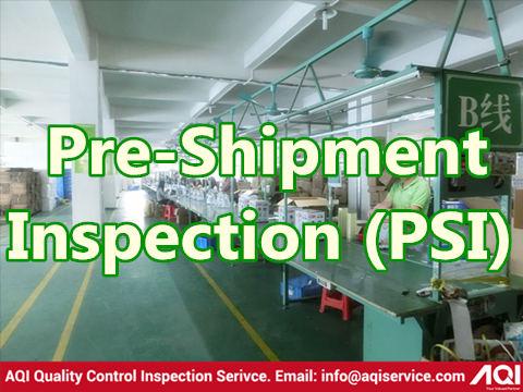 Pre Shipment Inspection Psi Products